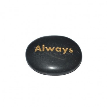 Black Agate Always  Engraved Stone